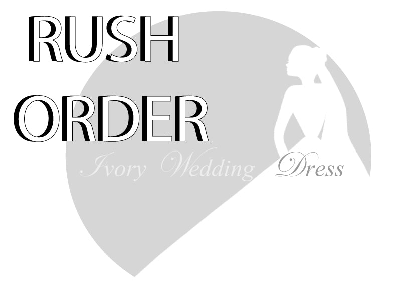 Rush order